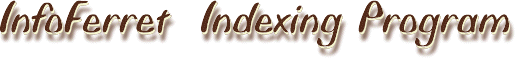 InfoFerret indexing program